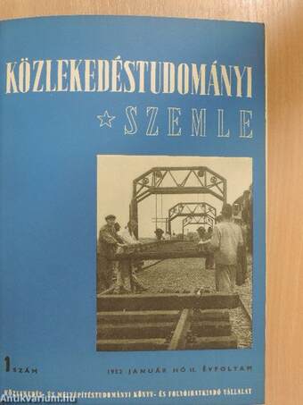 Közlekedéstudományi szemle 1952-1976. (nem teljes évfolyam)