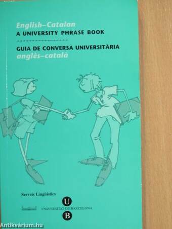 English-Catalan - A University Phrase Book