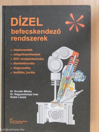 Dízel befecskendező rendszerek