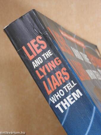 Lies (And the Lying Liars Who Tell Them)