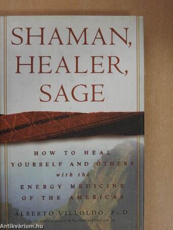 Shaman, Healer, Sage