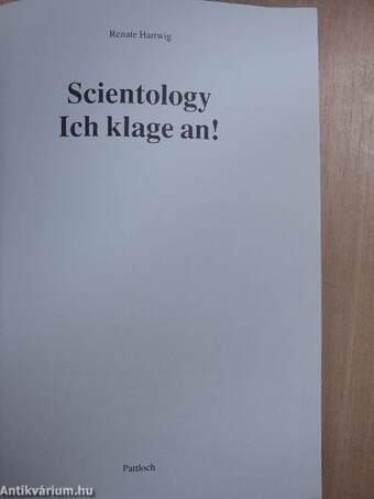 Scientology - Ich klage an!