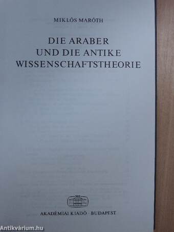 Die araber und die antike Wissenschaftstheorie