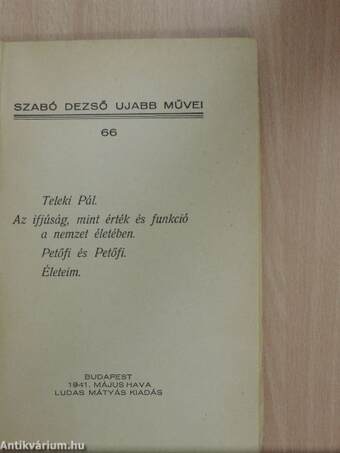 Teleki Pál/Az ifjúság, mint érték és funkció a nemzet életében/Petőfi és Petőfi/Életeim