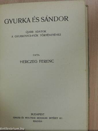 A Gyurkovics-fiúk/Gyurka és Sándor