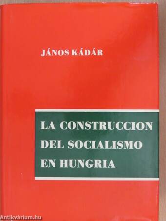 La construccion del socialismo en Hungria