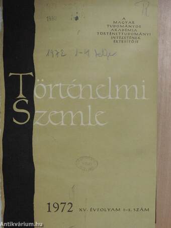 Történelmi Szemle 1972/1-4.