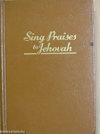 Sing Praises to Jehovah