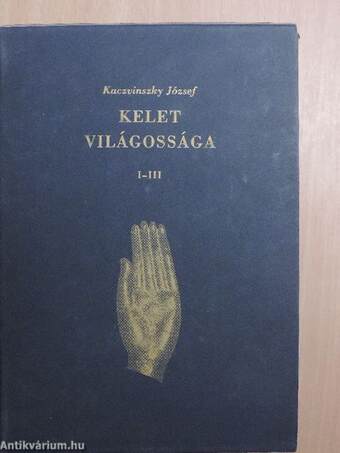 Kelet világossága I-III.