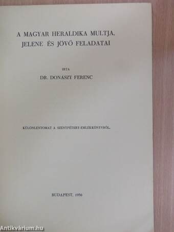 A magyar heraldika multja, jelene és jövő feladatai