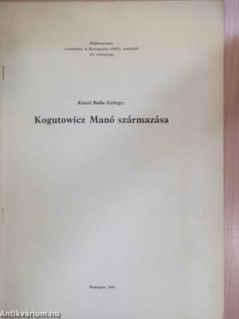 Kogutowicz Manó származása