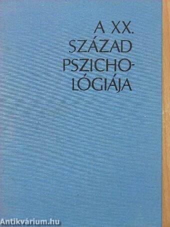 A XX. század pszichológiája