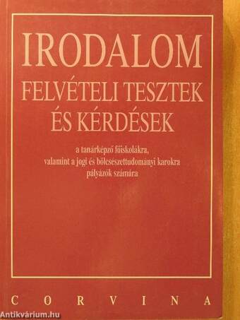 Irodalom felvételi tesztek és kérdések