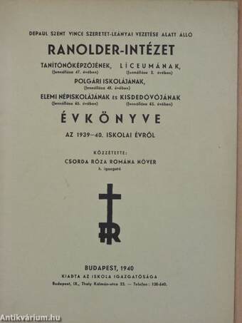 Ranolder-Intézet Évkönyve az 1939-40. iskolai évről