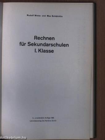 Rechnen für Sekundarschulen I. Klasse