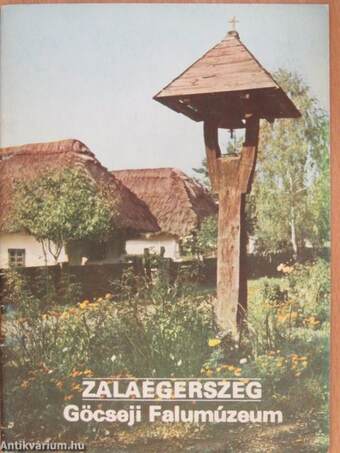 Zalaegerszeg - Göcseji Falumúzeum