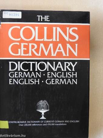 The Collins German-English/English-German Dictionary/Collins Deutsch-Englisch/Englisch-Deutsch