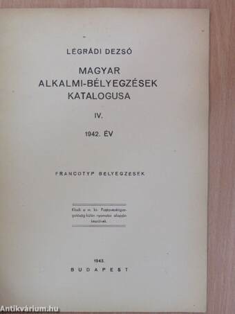 Magyar alkalmi-bélyegzések katalogusa IV. 1942. év