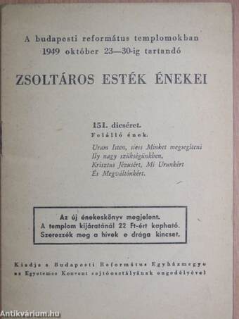 A budapesti református templomokban 1949 október 23-30-ig tartandó zsoltáros esték énekei