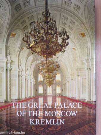 The Great Palace of the Moscow Kremlin