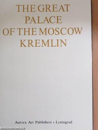 The Great Palace of the Moscow Kremlin