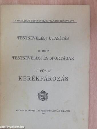 Testnevelési utasítás II. - Testnevelési és sportágak 7. füzet