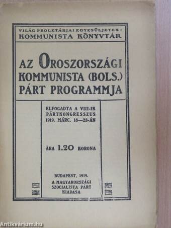 Az oroszországi kommunista (bols.) párt programmja