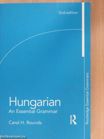 Hungarian - An Essential Grammar