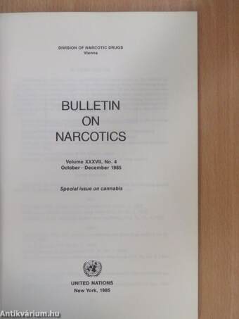 Bulletin on Narcotics October-December 1985