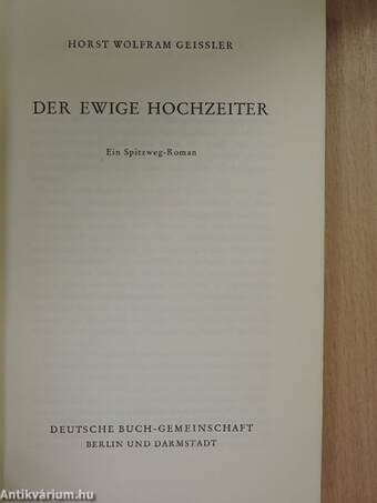 Der ewige Hochzeiter