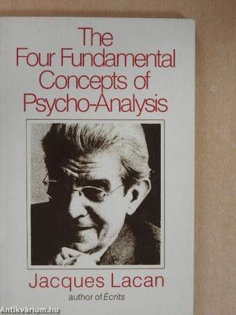 The Four Fundamental Concepts of Psycho-Analysis