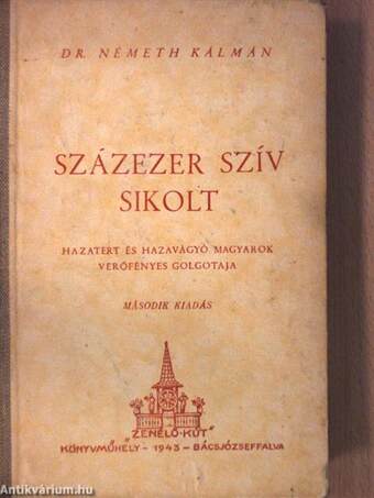 Százezer szív sikolt