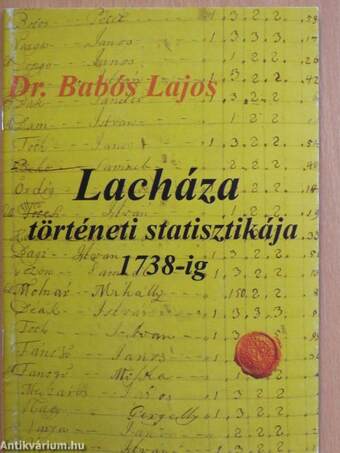 Lacháza történeti statisztikája 1738-ig