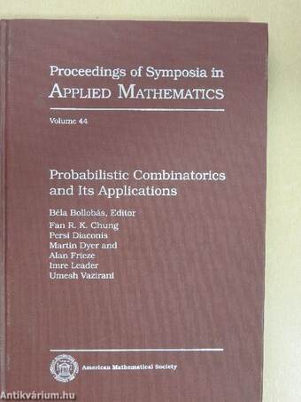 Probabilistic Combinatorics and Its Applications