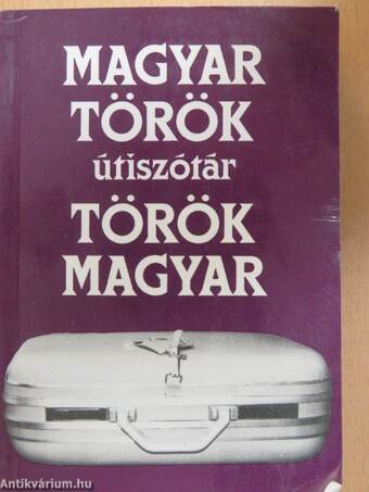 Magyar-török/török-magyar útiszótár