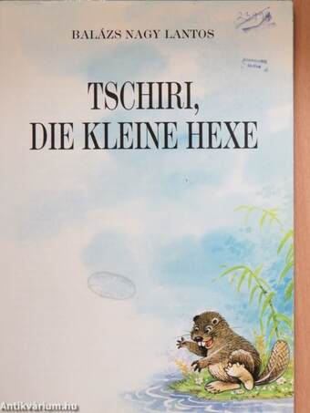 Tschiri, die kleine Hexe