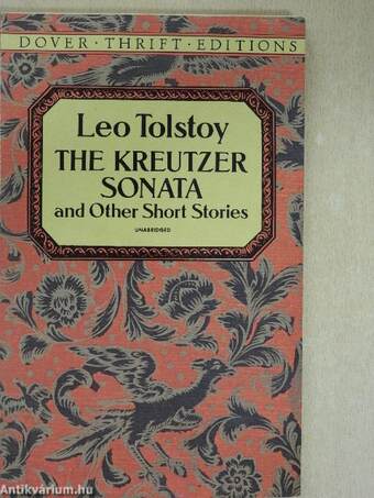 The Kreutzer Sonata and Other Short Stories