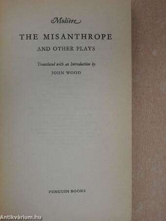 The Misanthrope and Other Plays