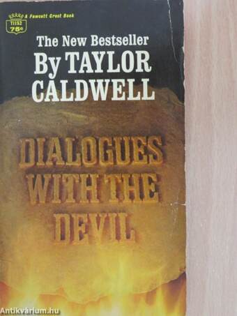 Dialogues with the devil