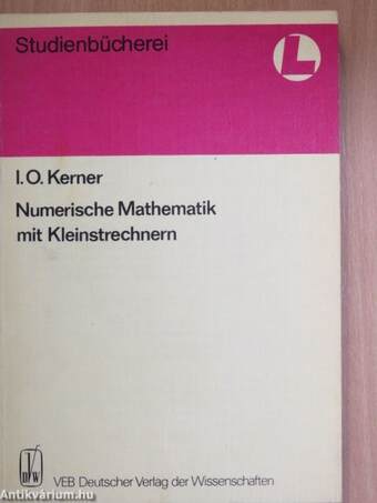 Numerische Mathematik mit Kleinstrechnern