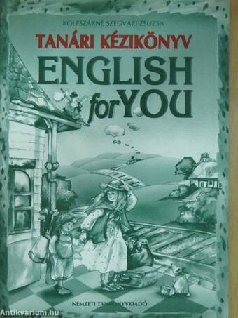 English for you - Tanári kézikönyv