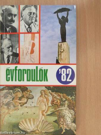 Évfordulók '82