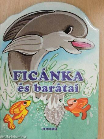 Ficánka és barátai