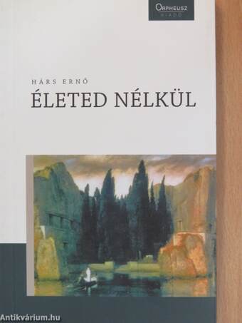 Életed nélkül