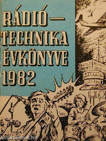 A Rádiótechnika évkönyve 1980-82