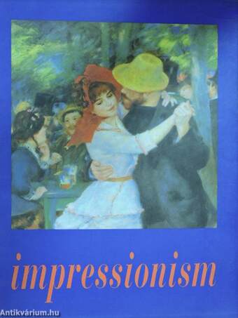 Malerei des Impressionismus 1860-1920 I-II.