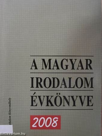 A magyar irodalom évkönyve 2008