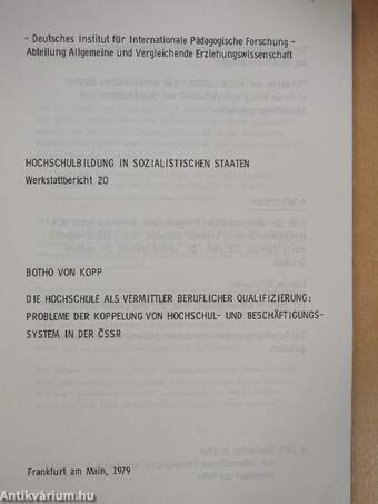 Die Hochschule als Vermittler beruflicher Qualifizierung: Probleme der Koppelung von Hochschul- und Beschäftigungssystem in der CSSR