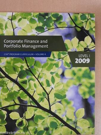 Corporate Finance and Portfolio Management - Level I 2009