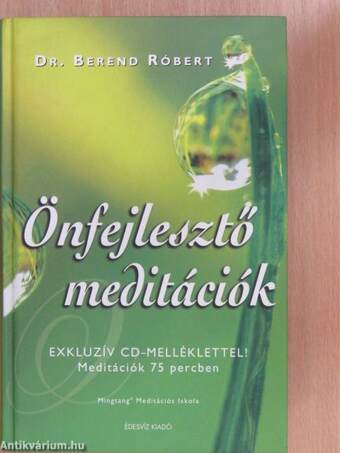 Önfejlesztő meditációk - CD-vel